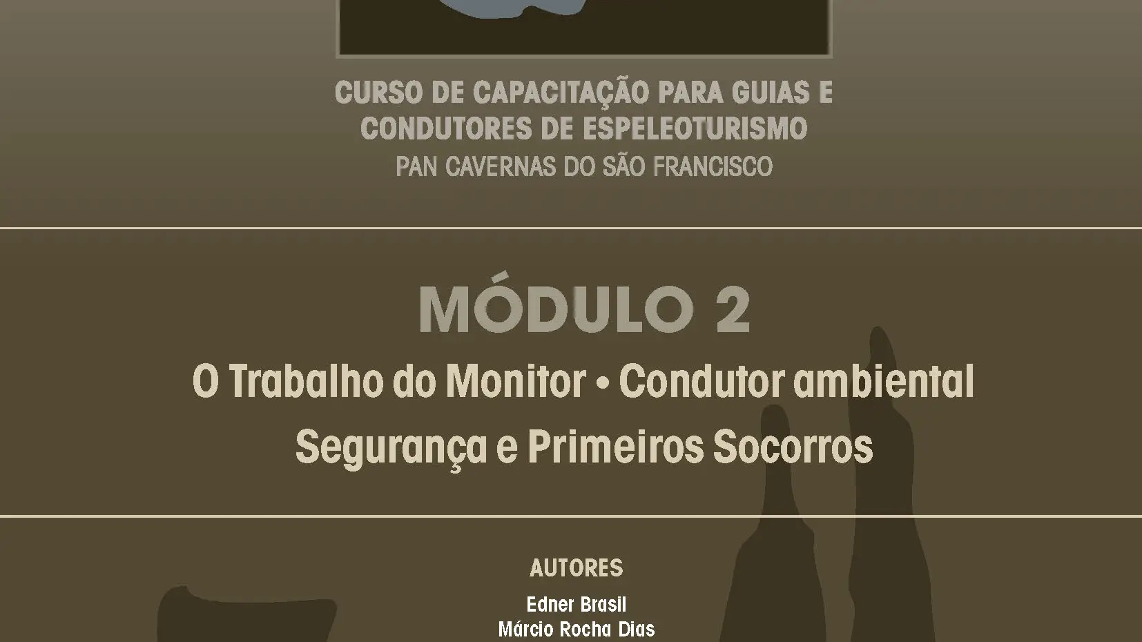 Capa da apostila do Módulo II do Curso de Capacitação para Guias e Condutores de Espeleoturismo - Publicado pelo IABS - 2014